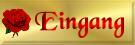 Eingang
